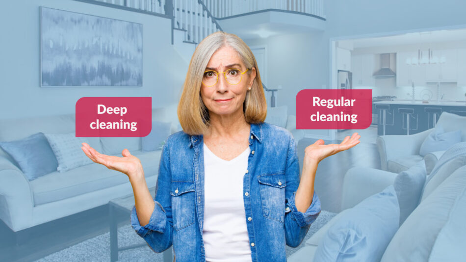 Regular house cleaning vs deep cleaning comparison showing a homeowner weighing routine cleaning against deep cleaning services in a bright living room.